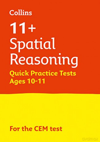 11+ Spatial Reasoning Quick Practice Tests Age 10-11 (Year 6): For the 2021 CEM Tests (Collins 11+ Practice) - Collins 11+ [KSIĄŻKA]