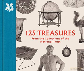 125 Treasures from the Collections of the National Trust - Tarnya Cooper [KSIĄŻKA]