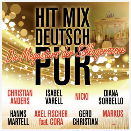 Hit Mix Deutsch Pur [2CD]