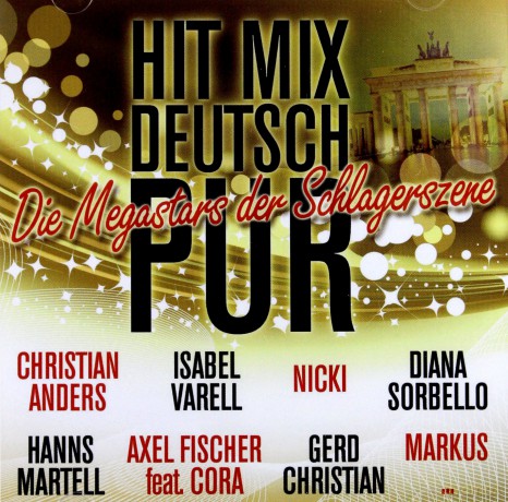 Hit Mix Deutsch Pur [2CD]