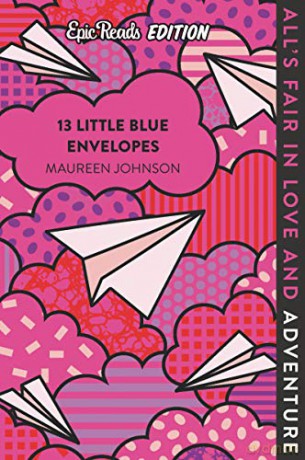 13 Little Blue Envelopes Epic Reads Edition - Maureen Johnson [KSIĄŻKA]
