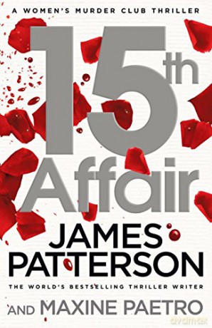 15th Affair: The evidence doesn't lie... (Women's Murder Club 15) - James Patterson [KSIĄŻKA]