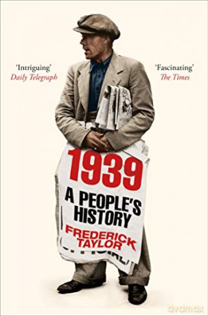1939: A People's History - Frederick Taylor [KSIĄŻKA]