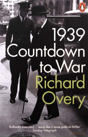 1939: Countdown to War - Richard Overy [KSIĄŻKA]