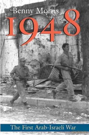 1948: A History of the First Arab-Israeli War - Benny Morris [KSIĄŻKA]