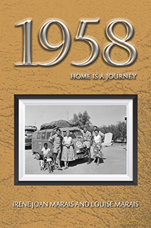1958: Home is a Journey - Irene Joan Marais and Louise Marais [KSIĄŻKA]