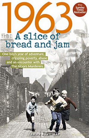 1963: A Slice of Bread and Jam - Tommy Rhattigan [KSIĄŻKA]