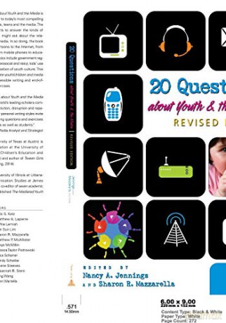 20 Questions about Youth and the Media | Revised Edition - Nancy A. Jennings [KSIĄŻKA]