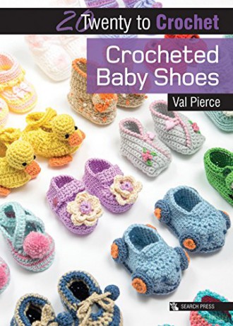20 to Crochet: Crocheted Baby Shoes (Twenty to Make) - Val Pierce [KSIĄŻKA]