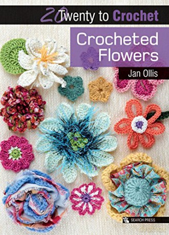 20 to Crochet: Crocheted Flowers (Twenty to Make) - Jan Ollis [KSIĄŻKA]
