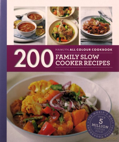 200 Family Slow Cooker Recipes: Hamlyn All Colour Cookbook (Hamlyn All Colour Cookery) - Sara Lewis [KSIĄŻKA]