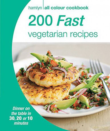 200 Fast Vegetarian Recipes: Hamlyn All Colour Cookbook (Hamlyn All Colour Cookery) - Ed: Leanne Bryan [KSIĄŻKA]