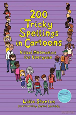 200 Tricky Spellings in Cartoons: Visual Mnemonics for Everyone - UK edition - Lidia Stanton [KSIĄŻKA]