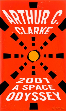 2001: A Space Odyssey - Arthur C. Clarke [KSIĄŻKA]