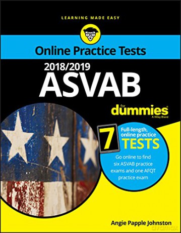 2018/2019 ASVAB For Dummies with Online Practice - Angie Papple Johnston [KSIĄŻKA]