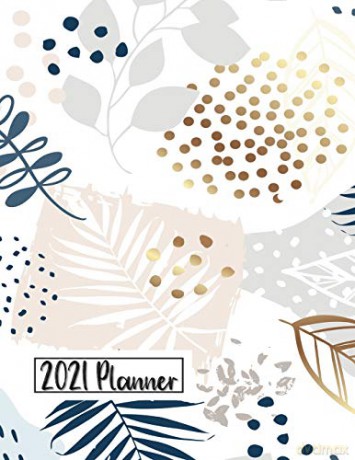 2021 Planner: Daily Monthly 12 Months Calendar and Organizer | Floral Cover | Perfect Gift for Women, Girls | 8.5 x 11 In [KSIĄŻKA]
