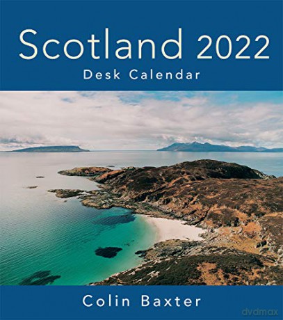2022 Scotland Desktop - Scotland Calendar - Colin Baxter [KALENDARZ]