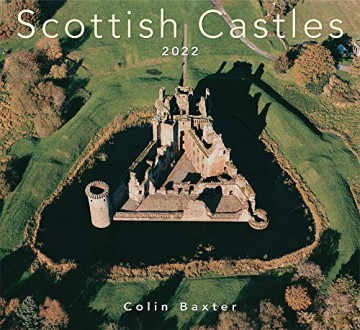 2022 Scottish Castles - Scotland Calendar - Colin Baxter [KALENDARZ]