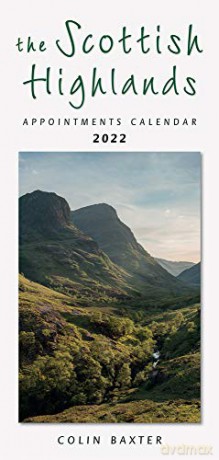 2022 Scottish Highlands Appointments - Scotland Calendar - Colin Baxter [KALENDARZ]