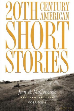 20th Century American Short Stories: 001: Volume 1 (Twentieth-Century American Short Stories) - Jean McConochie [KSIĄŻKA]