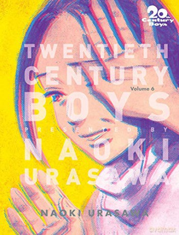 20th Century Boys: The Perfect Edition 06: Volume 6 - Naoki Urasawa [KSIĄŻKA]