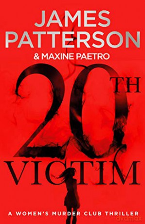 20th Victim: Three cities. Three bullets. Three murders. (Women's Murder Club 20) - James Patterson [KSIĄŻKA]