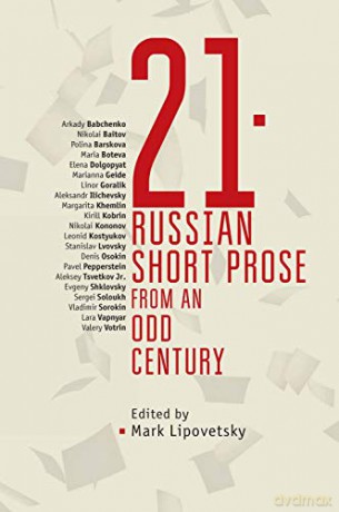 21: Russian Short Prose from an Odd Century (Cultural Syllabus) - Mark Lipovetsky [KSIĄŻKA]