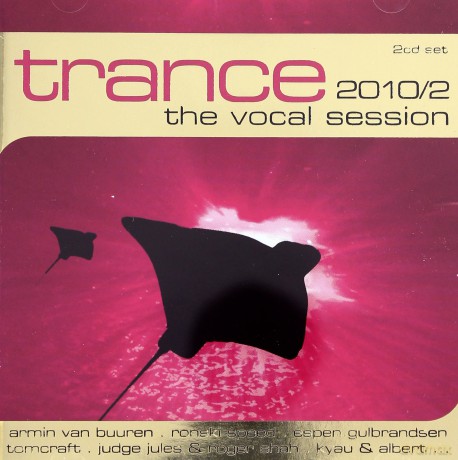 Trance: The Vocal Session 2010 [2CD]