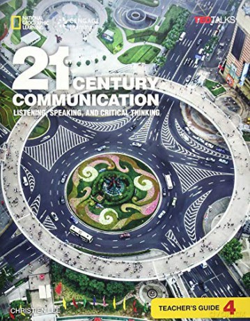 21st Century Communication 4: Listening, Speaking and Critical Thinking: Teacher's Guide - Blass Baker [KSIĄŻKA]