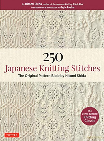250 Japanese Knitting Stitches: The Original Pattern Bible by Hitomi Shida - Hitomi Shida [KSIĄŻKA]