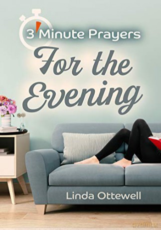 3 - Minute Prayers For The Evening - Linda Ottewell [KSIĄŻKA]