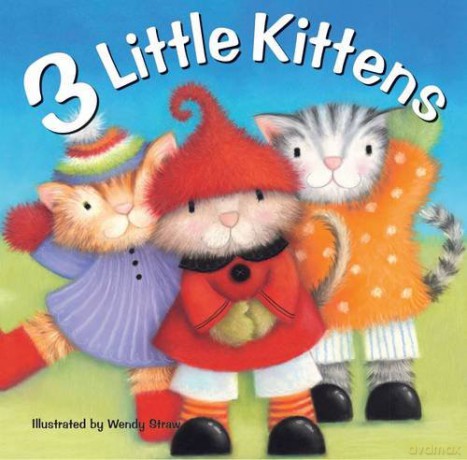 3 Little Kittens (Favourite Nursery Rhymes) (20 Favourite Nursery Rhymes) - Wendy Straw [KSIĄŻKA]
