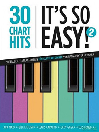 30 Charthits - it's So Easy! 2: Superleichte Arrangements fur Klavierbeginner Von Hans-GuNter Heumann - Hans-Gunter Heumann [KSIĄŻKA]