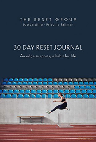 30 Day Reset Journal: An Edge in Sports, A Habit for Life - Priscilla Tallman [KSIĄŻKA]