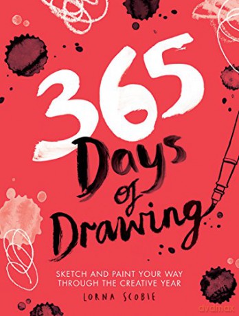 365 Days of Drawing: Sketch and Paint Your Way Through the Creative Year (Adult Art Activity and Colouring Book) - Lorna Scobie [KSIĄŻKA]