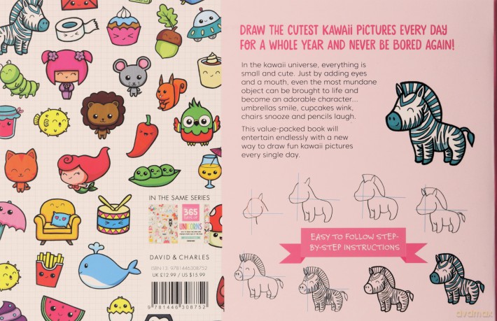 365 Days of Kawaii: How to Draw Cute Stuff Every Day of the Year - Mayumi Jezewski [KSIĄŻKA]