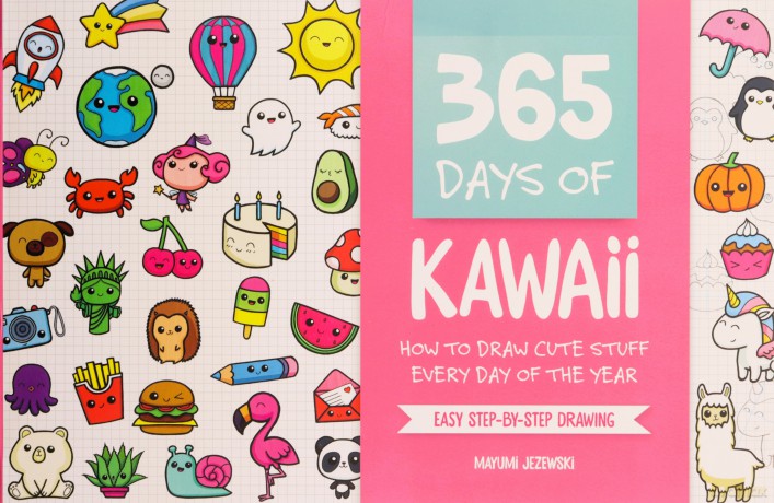 365 Days of Kawaii: How to Draw Cute Stuff Every Day of the Year - Mayumi Jezewski [KSIĄŻKA]