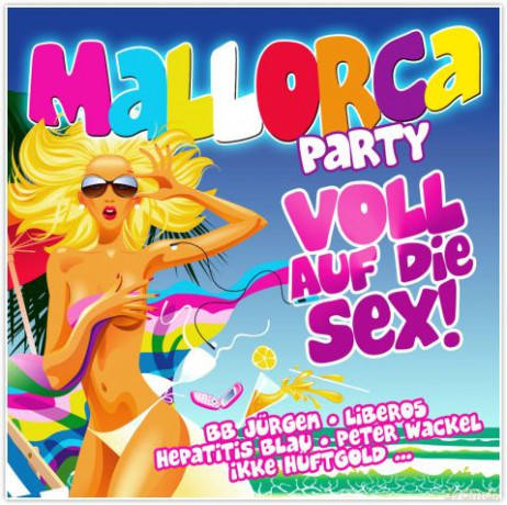 Mallorca Party: Voll Auf Die S [2CD]