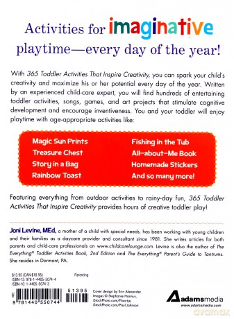 365 Toddler Activities That Inspire Creativity: Games, Projects, and Pastimes That Encourage a Child's Learning and Imagination - Joni Levine MEd [KSIĄŻKA]