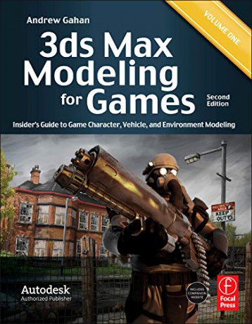 3ds Max Modeling for Games: Insider's Guide to Game Character, Vehicle, and Environment Modeling: Volume I: 1 - Andrew Gahan [KSIĄŻKA]