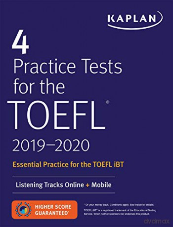 4 Practice Tests for the TOEFL 2019-2020: Listening Tracks Online + Mobile (Kaplan Test Prep) - Kaplan Test Prep [KSIĄŻKA]