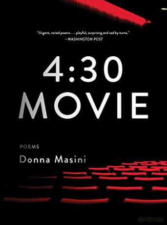 4:30 Movie: Poems - Donna Masini [KSIĄŻKA]