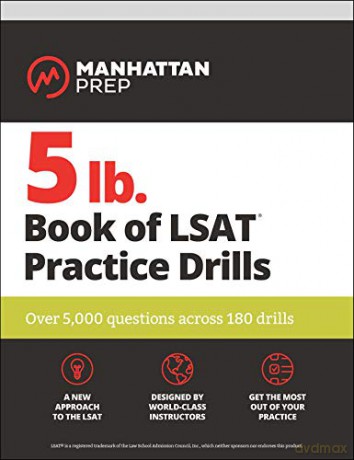 5 lb. Book of LSAT Practice Drills: Over 5,000 questions across 180 drills (Manhattan Prep 5 lb) - Manhattan Prep [KSIĄŻKA]