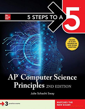 5 Steps to a 5: AP Computer Science Principles, 2nd Edition (TEST PREP) - Julie Schacht Sway [KSIĄŻKA]
