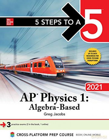 5 Steps to a 5: AP Physics 1 "Algebra-Based" 2021 (TEST PREP) - Greg Jacobs [KSIĄŻKA]