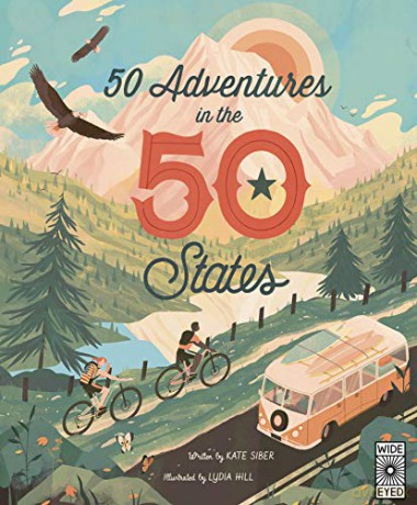 50 Adventures in the 50 States (7) - Kate Siber [KSIĄŻKA]
