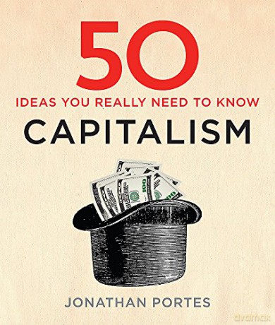 50 Capitalism Ideas You Really Need to Know (50 Ideas) - Jonathan Portes [KSIĄŻKA]