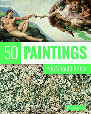 50 Paintings You Should Know (50 You Should Know) - Kristina Lowis [KSIĄŻKA]