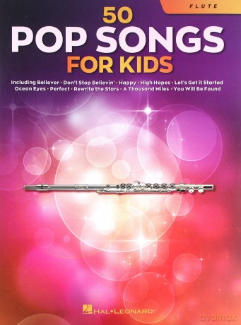 50 Pop Songs for Kids for Flute [KSIĄŻKA]