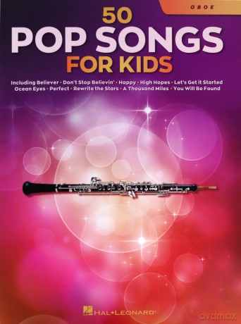 50 Pop Songs for Kids for Oboe [KSIĄŻKA]